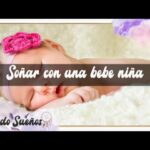 👶👀 ¿Qué significa soñar con una bebé mujer? Descubre su simbolismo e interpretación aquí